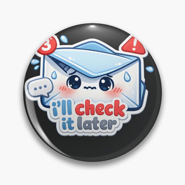 Item preview, "I'll Check It Later" | Funny Email Anxiety & Procrastination Cartoon designed and sold by Naviora.