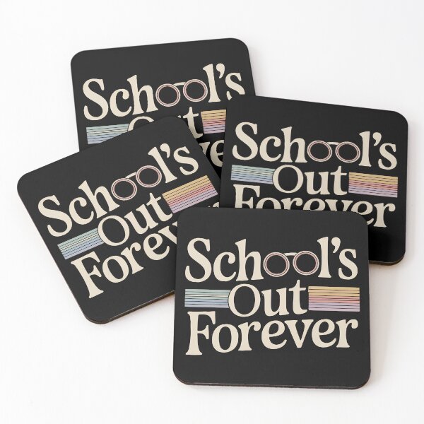 Item preview, Schools Out Forever Retro designed and sold by Majnon8bp.