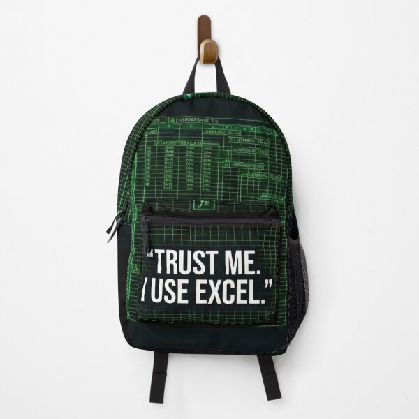 Item preview, Trust Me I Use Excel Funny Spreadsheet Meme designed and sold by Omni Craft .