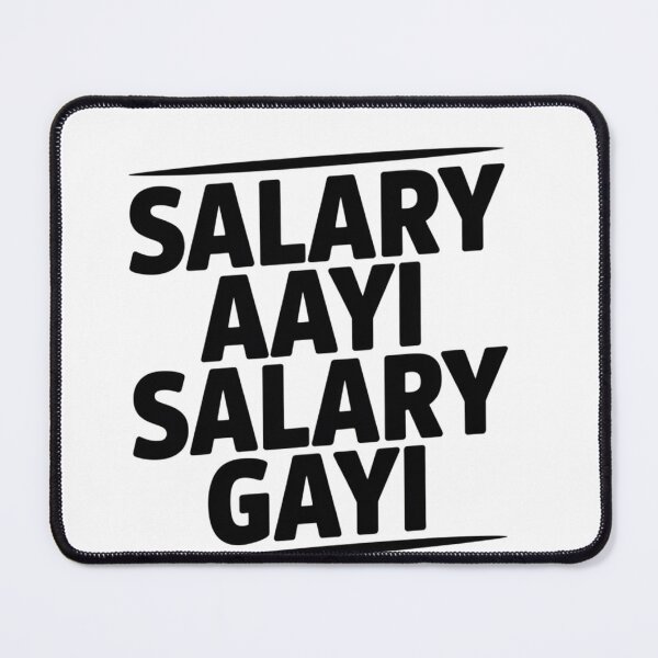 Item preview, Salary Aayi Salary Gayi T-Shirt | Funny Indian Quote Tee | Desi Meme Shirt | Relatable Humor Clothing | Gift for Friends designed and sold by RichyFact99.