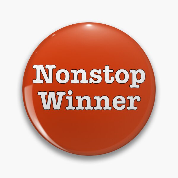 Item preview, Nonstop Winner designed and sold by HiddenWalnuts.