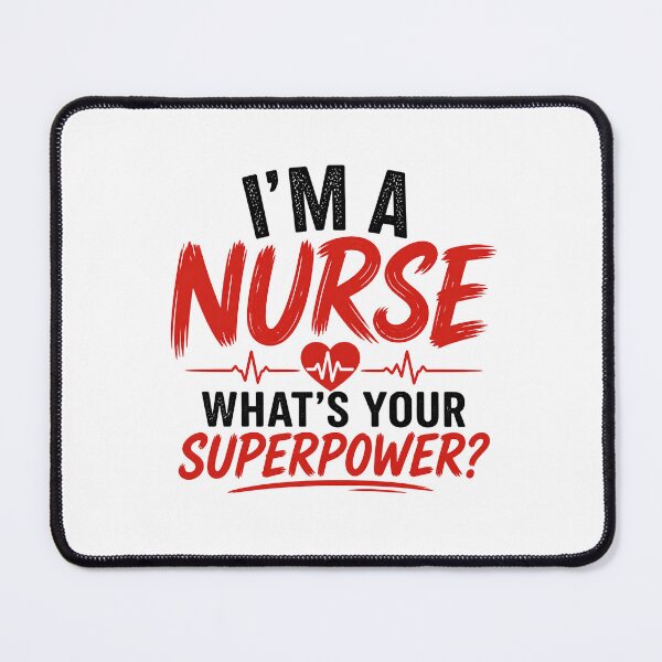Item preview, I’m A Nurse What’s Your Superpower Funny Nurse Shirt Gift designed and sold by Wild Pixel Studio.