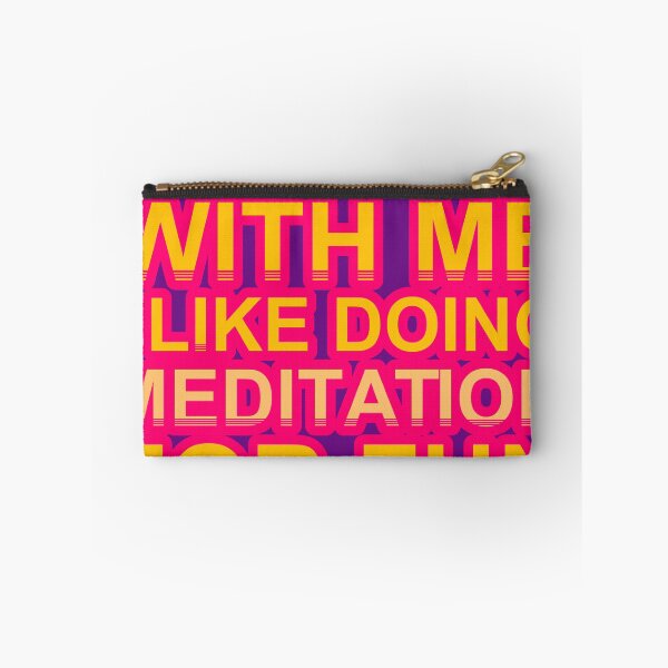 Item preview, Don'T Mess With I Like Doing Meditation For Fun designed and sold by TheIconSmith.
