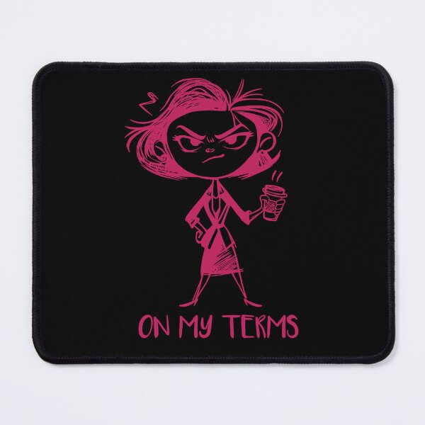 Item preview, On My Terms Strong Woman – Confidence Women Gift  designed and sold by FMproject.