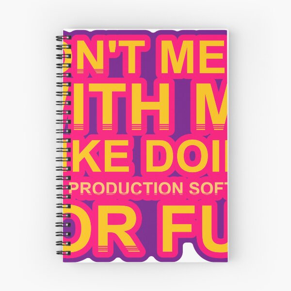 Item preview, Don'T Mess With I Like Doing Music Production Software For Fun designed and sold by TheIconSmith.