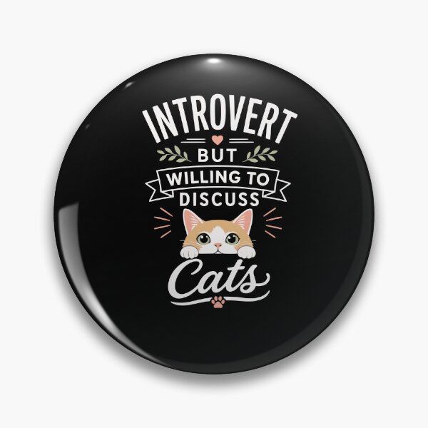 Item preview, Introvert but willing to discuss cats designed and sold by FreshPixelArt.