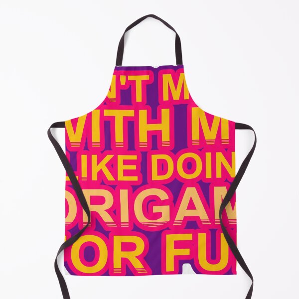Item preview, Don'T Mess With I Like Doing Origami For Fun designed and sold by TheIconSmith.