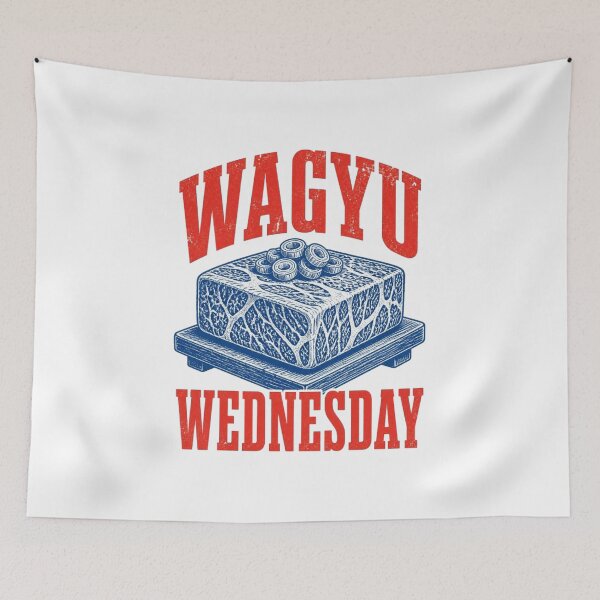 Item preview, Wagyu Wednesday. Japanese Beef. designed and sold by Birdie and Flynn.