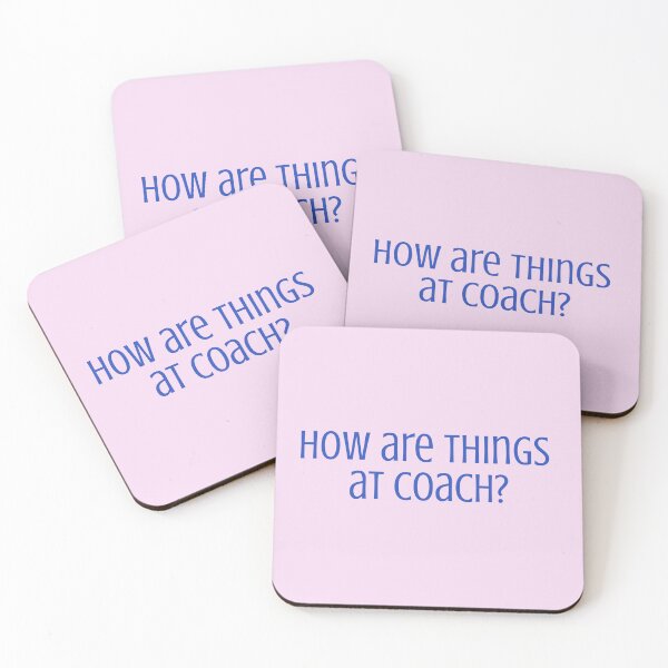 Item preview, How are things at Coach (Cerulean Blue) Minimal Typography | Devil Wears Prada-Inspired Power Edit Aesthetic designed and sold by SimplyJasper.
