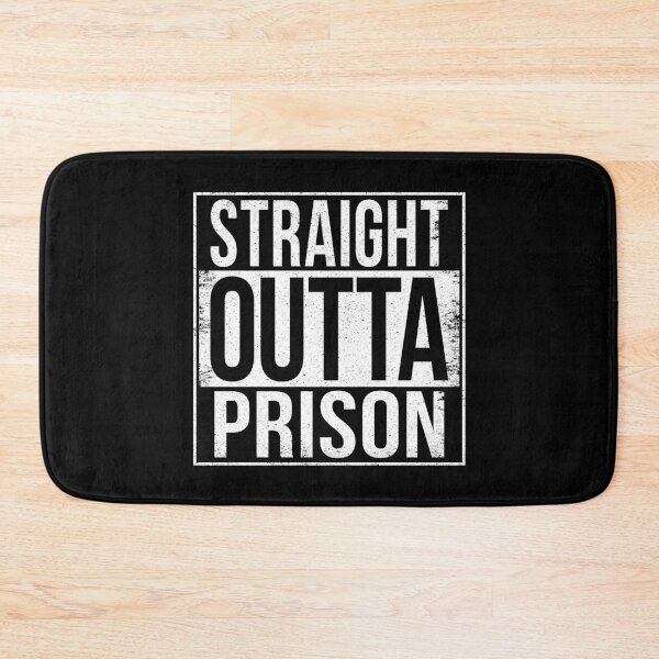 Item preview, STRAIGHT OUTTA PRISON designed and sold by Bruiserstang.