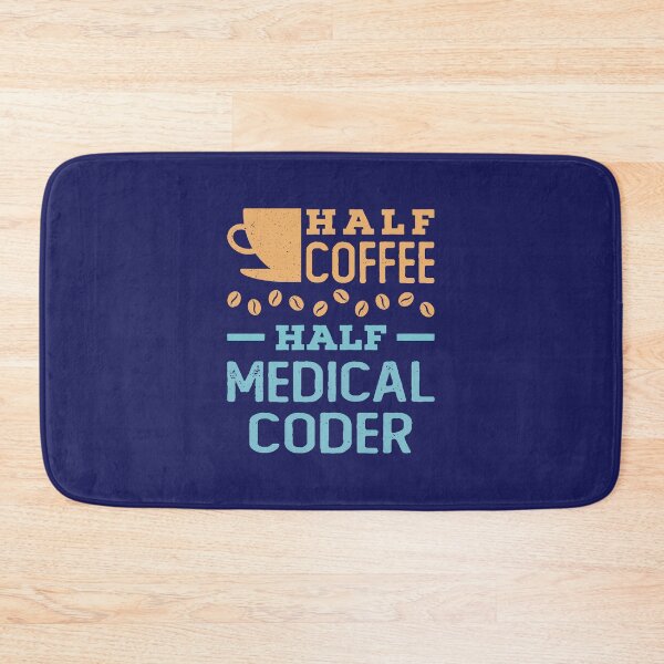 Item preview, Half Coffee Half Medical Coder designed and sold by jaygo.