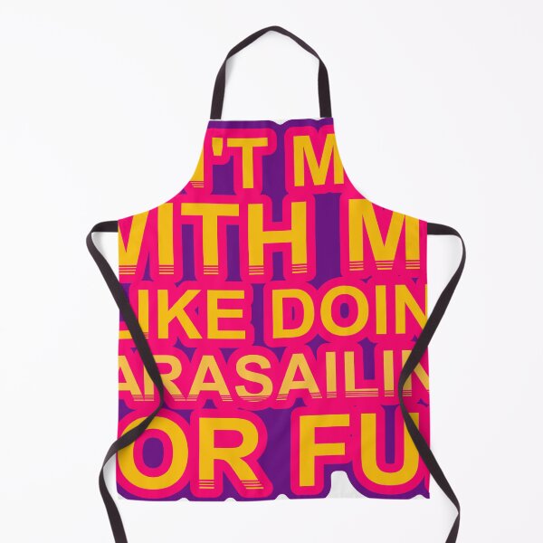 Item preview, Don'T Mess With I Like Doing Parasailing For Fun designed and sold by TheIconSmith.