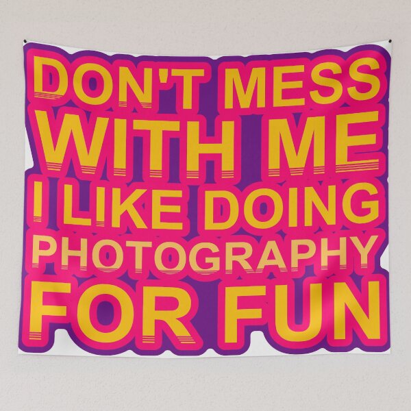 Item preview, Don'T Mess With I Like Doing Photography For Fun designed and sold by TheIconSmith.