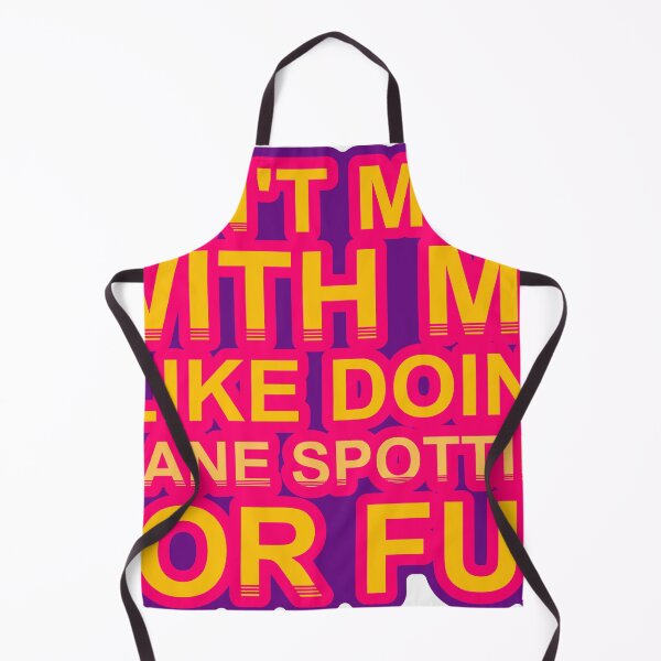 Item preview, Don'T Mess With I Like Doing Plane Spotting For Fun designed and sold by TheIconSmith.