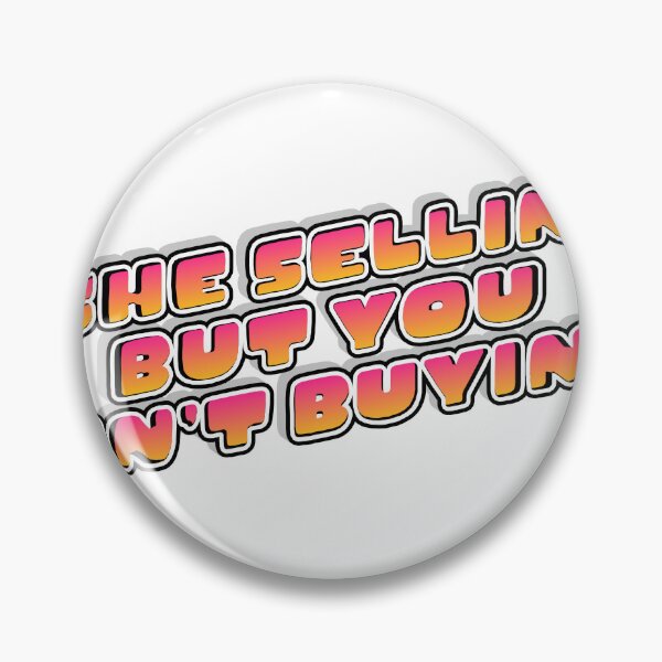 Item preview, She Sellin But You Ain't Buyin - RuPaul's Drag Race Quote Design designed and sold by QUEER MUGS.