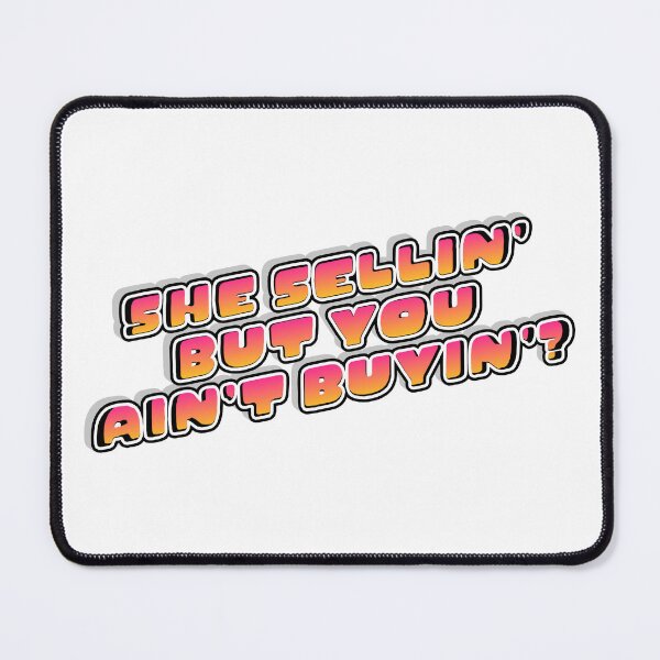 Item preview, She Sellin But You Ain't Buyin - RuPaul's Drag Race Quote Design designed and sold by QUEER MUGS.