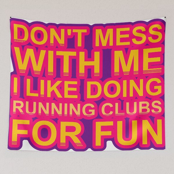 Item preview, Don'T Mess With I Like Doing Running Clubs For Fun designed and sold by TheIconSmith.