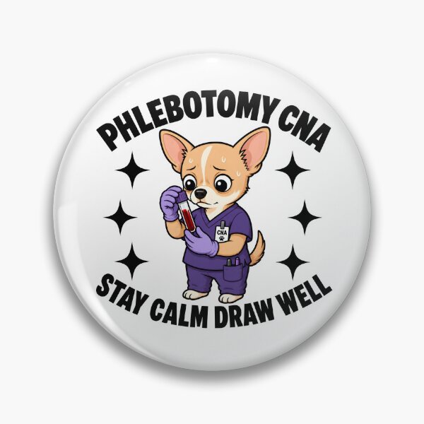 Item preview, Funny Cute Chihuahua Phlebotomy CNA Nurse – Stay Calm Draw Well Meme | National Phlebotomist Recognition Week Gift designed and sold by ClinicalHubs.