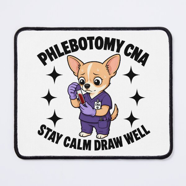 Item preview, Funny Cute Chihuahua Phlebotomy CNA Nurse – Stay Calm Draw Well Meme | National Phlebotomist Recognition Week Gift designed and sold by ClinicalHubs.