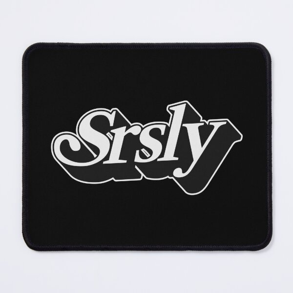 Item preview, SRSLY designed and sold by oddwonders.