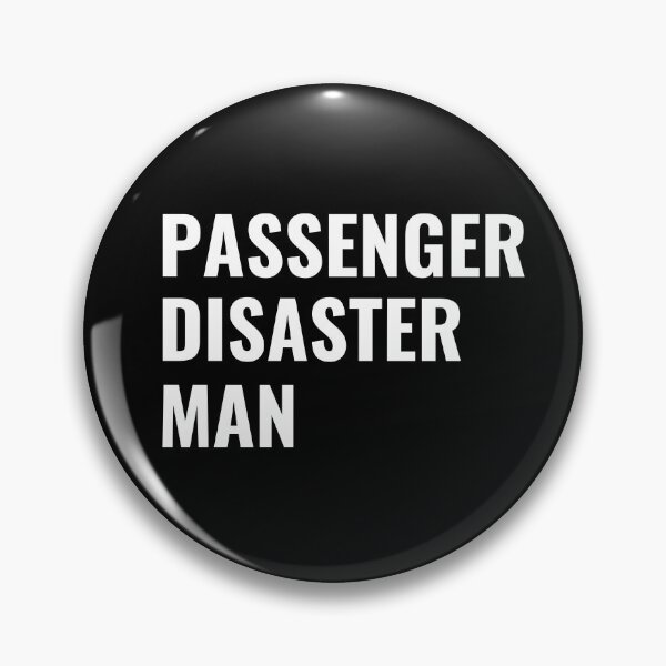 Item preview, Passenger Disaster Man (White) designed and sold by ShipCrewNation.