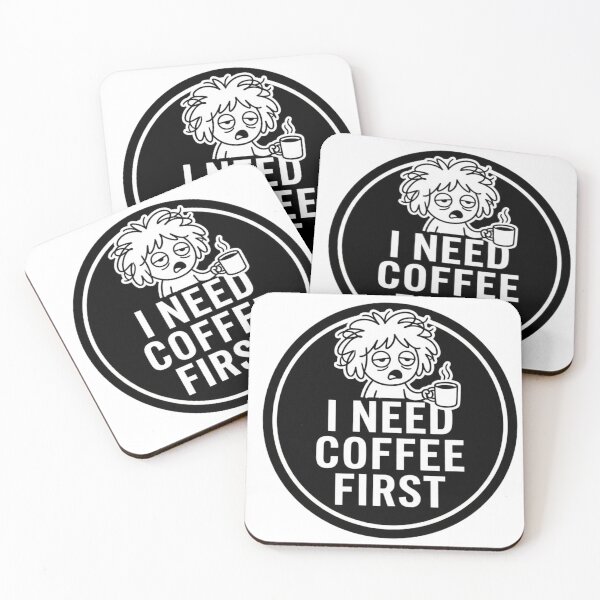 Item preview, I need coffee first designed and sold by ajlaaac.