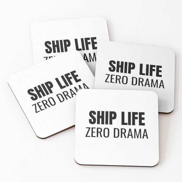 Item preview, Ship Life Zero Drama (Black) designed and sold by ShipCrewNation.