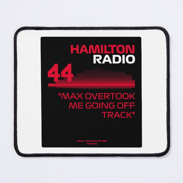 Item preview, Overtook me going off track - #LH44 F1 Team Radio designed and sold by Heybratan.