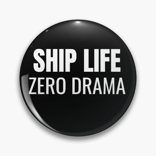 Artikelvorschau, Schiff Life Zero Drama (Weiß) entworfen und verkauft von ShipCrewNation.