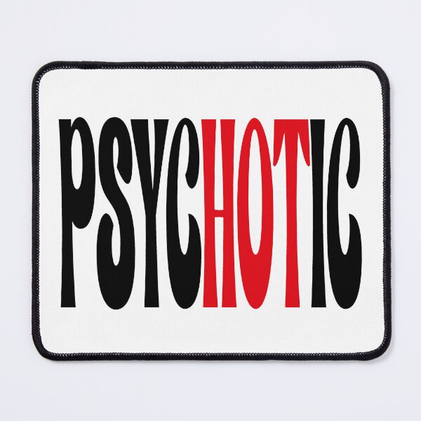 Item preview, psychotic designed and sold by tiamadethis.