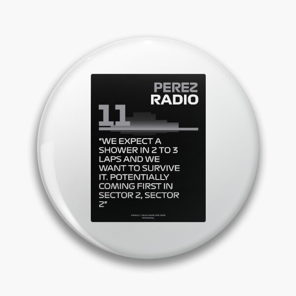Item preview, We expect a shower in 2 to 3 lap - #SP11 F1 Team Radio designed and sold by Heybratan.