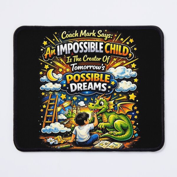 Item preview, Coach Mark Says Motivational Art Series Impossible Child 2026 Edition designed and sold by JustRun.