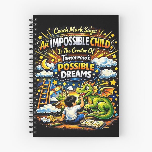 Item preview, Coach Mark Says Motivational Art Series Impossible Child 2026 Edition designed and sold by JustRun.