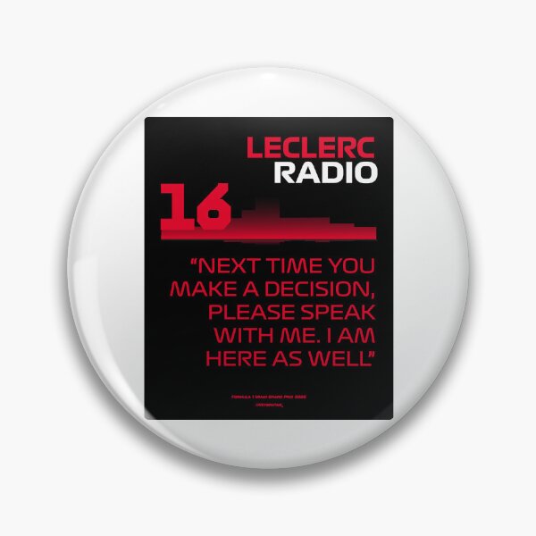 Item preview, Next time you make decision, please speak with me - #CL16 F1 Team Radio designed and sold by Heybratan.