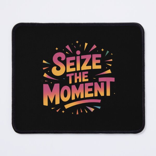 Item preview, Seize The Moment designed and sold by Peter Stawicki.
