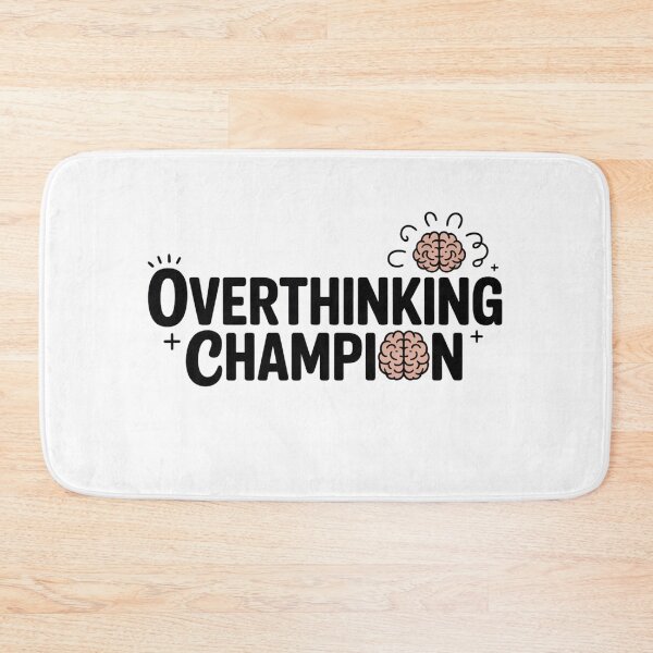Item preview, Overthinking Champion Funny Quote. Relatable Introvert Humor Minimalist Brain Typography Design designed and sold by Aarvya Fashion Club ( A.F.C ).