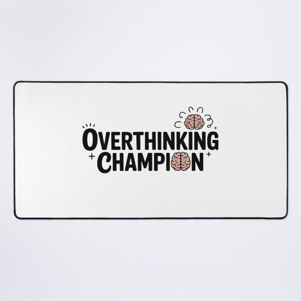 Item preview, Overthinking Champion Funny Quote. Relatable Introvert Humor Minimalist Brain Typography Design designed and sold by Aarvya Fashion Club ( A.F.C ).