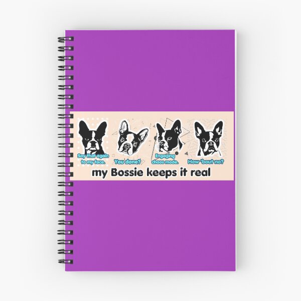 Item preview, My Bossie Keeps It Real #2 – Funny Boston Dog Expressions, Meme Dog Art, Boston Terrier L, Dog Lover Gift designed and sold by Bossie Brand Apparel .