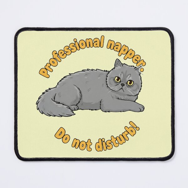 Item preview, Martin the Cat - Professional Napper Do Not Disturb Funny Quote - Grey Cat. designed and sold by naughty-raccoon.
