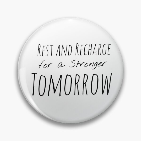 Item preview, Rest and Recharge for a Stronger Tomorrow – Self-Care Affirmation designed and sold by Camila  Ardila.