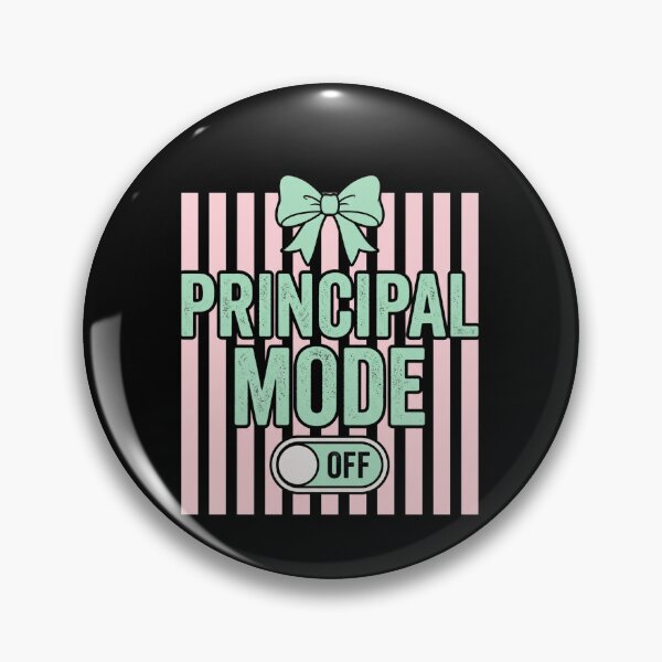 Item preview, Principal Mode Off School Principal Administrator Educator Gift designed and sold by SofenArt.