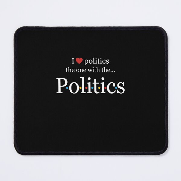 Item preview, I Love Politics The One With The... Politics Political Humor Friends Fan designed and sold by SofenArt.