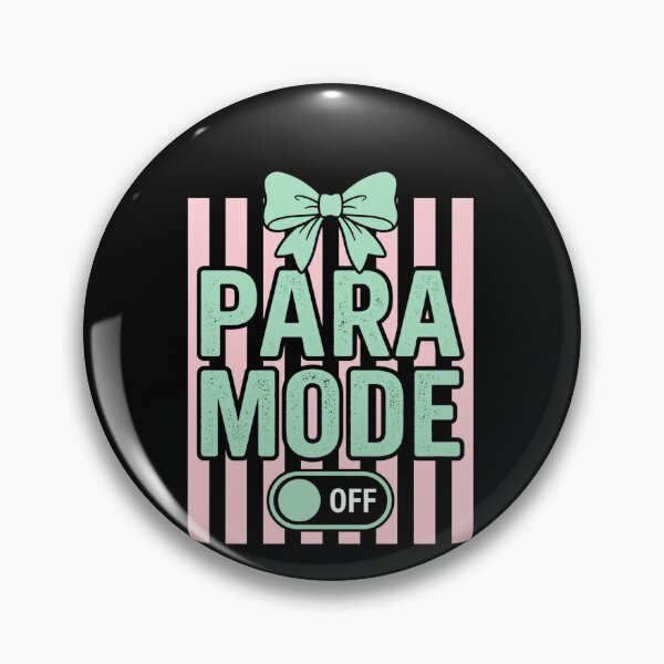 Item preview, Para Mode Off Parent Humor Mom Life designed and sold by SofenArt.
