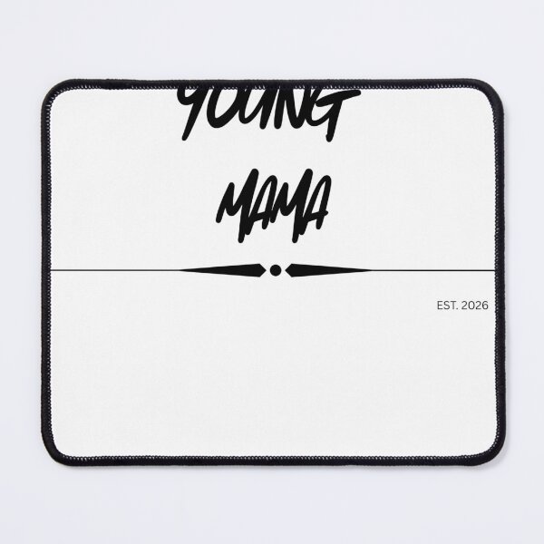Item preview, Young MaMa – EST. 2026 designed and sold by ekemarket.