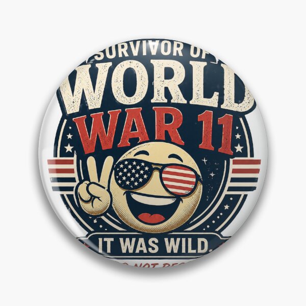Item preview, Proud Survivor of World War 11 Shirt Funny Patriotic Meme Tee It Was Wild 10/10 Do Not Recommend Vintage Humor Graphic Shirt designed and sold by HotTakeThreads.