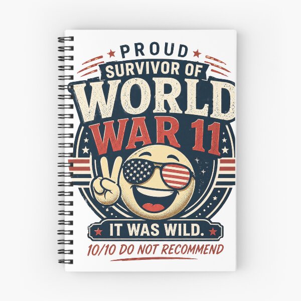 Item preview, Proud Survivor of World War 11 Shirt Funny Patriotic Meme Tee It Was Wild 10/10 Do Not Recommend Vintage Humor Graphic Shirt designed and sold by HotTakeThreads.