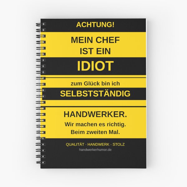 Item preview, My boss is an idiot (self-employed) designed and sold by TradesmanFunny.