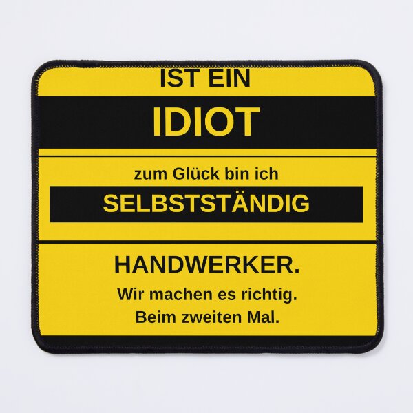 Item preview, My boss is an idiot (self-employed) designed and sold by TradesmanFunny.