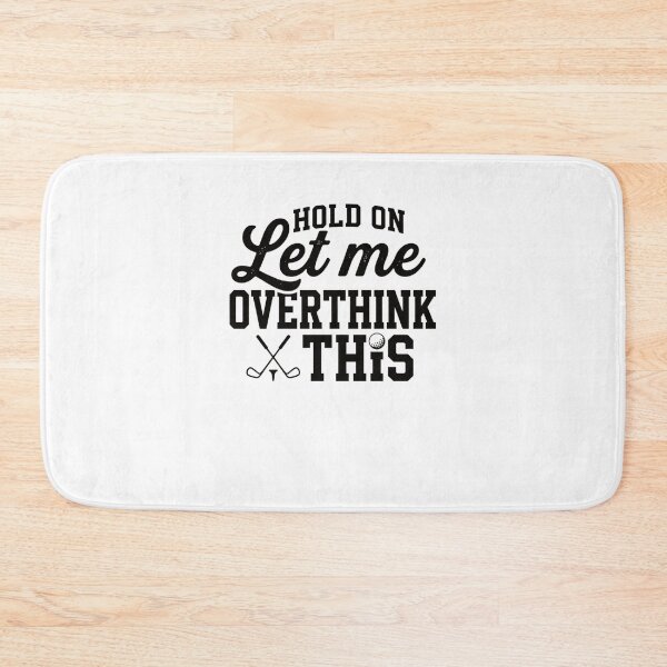 Item preview, Let Me Overthink This Golf Shot Funny Golfer designed and sold by snowry.