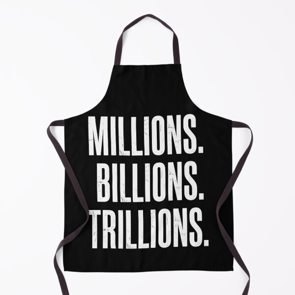 Item preview, Millions. Billions. Trillions. Wealth Mindset Entrepreneur Investor Motivation designed and sold by SofenArt.